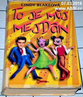 TO JE MŮJ MEJDAN 