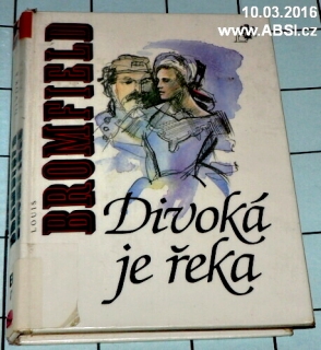 DIVOKÁ JE ŘEKA