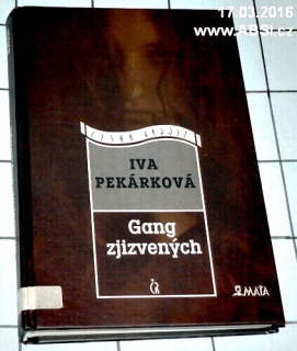 GANG ZJIZVENÝCH