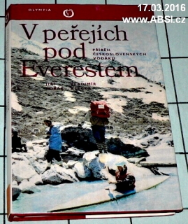 V PEŘEJÍCH POD EVERESTEM - PŘÍBĚH ČESKOSLOVENSKÝCH VODÁKŮ