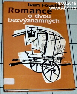 ROMANCE O DVOU BEZVÝZNAMNÝCH
