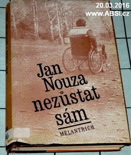 NEZŮSTAT SÁM