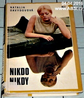 NIKDO NIKDY