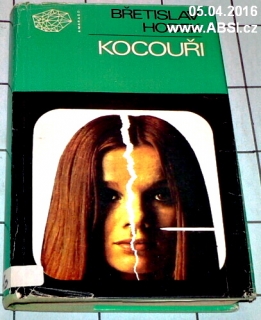 KOCOUŘI - PŘÍBĚH MLADÝCH ŽEN