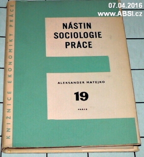 NÁSTIN SOCIOLOGIE PRÁCE