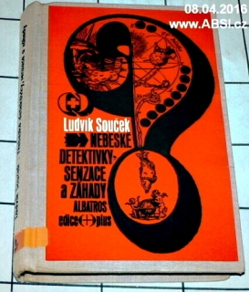 NEBESKÉ DETEKTIVKY, SENZACE A ZÁHADY