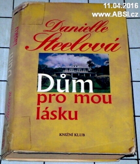DŮM PRO MOU LÁSKU