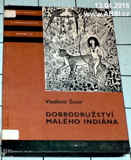 DOBRODRUŽSTVÍ MALÉHO INDIÁNA