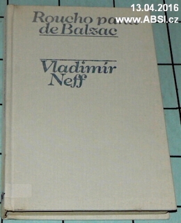ROUCHO PANA DE BALZAC