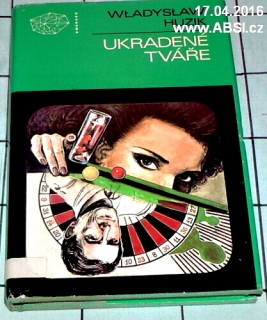 UKRADENĚ TVÁŘE