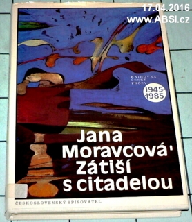 ZÁTIŠÍ S CITADELOU