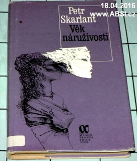 VĚK NÁRUŽIVOSTI
