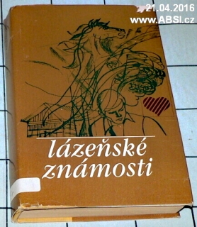 LÁZEŇSKÉ ZNÁMOSTI