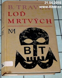 LOĎ MRTVÝCH