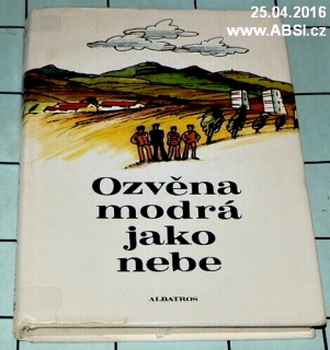 OZVĚNA MODRÁ JAKO NEBE - SBORNÍK POVÍDEK O DĚTECH