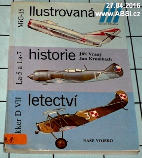 ILUSTROVANÁ HISTORIE LETECTVÍ