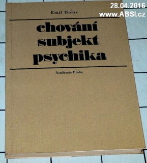 CHOVÁNÍ SUBJEKT PSYCHIKA