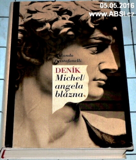 DENÍK MICHELANGELA BLÁZNA