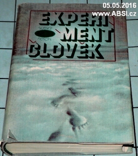 EXPERIMENT ČLOVĚK - SCIENCE FICTION
