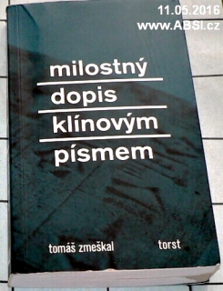 MILOSTNÝ DOPIS KLÍNOVÝM PÍSMEM