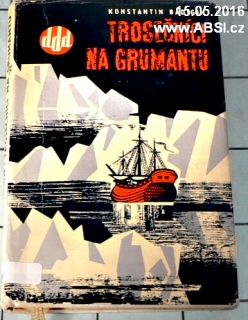 TROSEČNÍCI NA GRUMANTU
