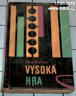 VYSOKÁ HRA