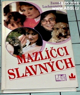 MAZLÍČCI SLAVNÝCH