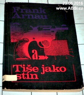 TIŠE JAKO STÍN