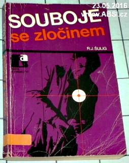 SOUBOJE SE ZLOČINEM