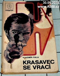 KRASAVEC SE VRACÍ
