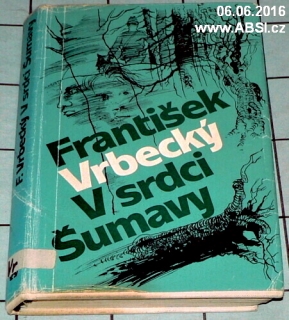 V SRDCI ŠUMAVY