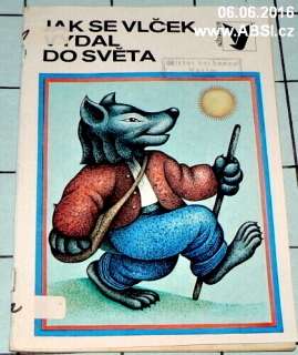 JAK SE VLČEK VYDAL DO SVĚTA
