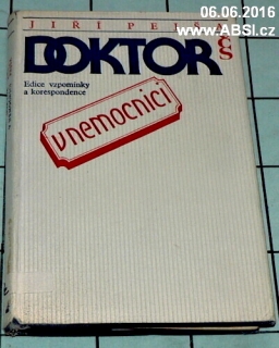 DOKTOR V NEMOCNICI - EDICE VZPOMÍNKY A KORESPODENCE