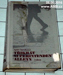 TŘIKRÁT SUPERINTENDENT ALLEYN