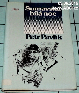 ŠUMAVSKÁ BÍLÁ NOC