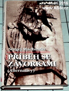 PŘÍBĚH SE ZÁVORKAMI (ALTERNATIVY)