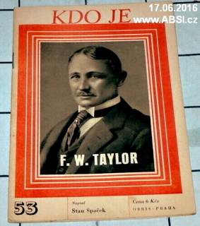 F.W. TAYLOR - KDO JE