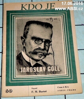 JAROSLAV GOLL - KDO JE