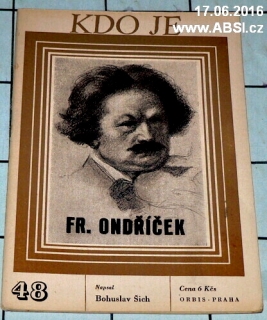 FR. ONDŘÍČEK - KDO JE