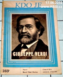 GIUSEPPE VERDI -  KDO JE