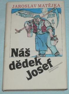 NÁŠ DĚDEK JOSEF