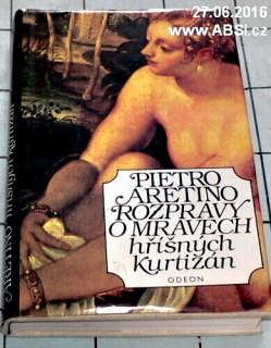 ROZPRAVY O MRAVECH HŘÍŠNÝCH KURTIZÁN