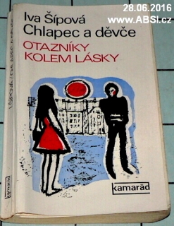 CHLAPEC A DĚVČA - OTAZNÍKY KOLEM LÁSKY