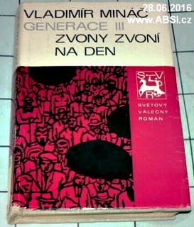 GENERACE III / ZVONY ZVONÍ NA DEN