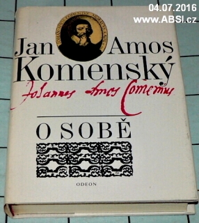 JAN AMOS KOMENSKÝ O SOBĚ