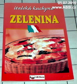 ITALSKÁ KUCHYNĚ - ZELENINA