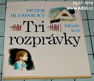 TRI ROZPRÁVKY