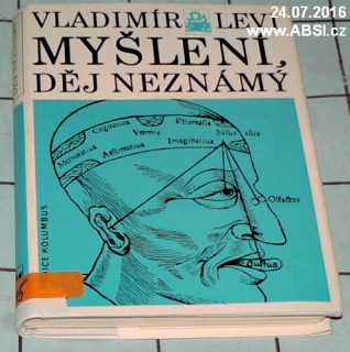 MYŠLENÍ, DĚJ NEZNÁMÝ