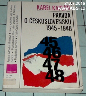 PRAVDA O ČESKOSLOVENSKU 1945-1948