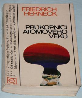 PRůKOPNÍCI ATOMOVÉHO VĚKU